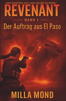 Paperback Revenant: Der Auftrag aus El Paso [German] Book
