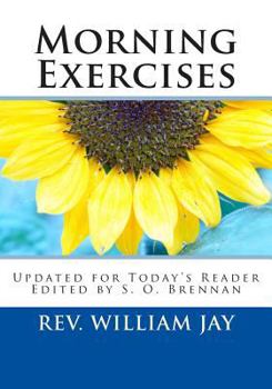 Paperback Morning Exercises: Updated for Today's Reader Book