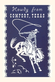 Paperback Vintage Journal Howdy from Comfort, Texas Book