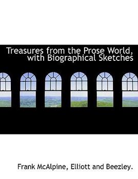 Paperback Treasures from the Prose World, with Biographical Sketches Book