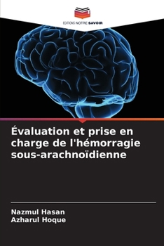 Paperback Évaluation et prise en charge de l'hémorragie sous-arachnoïdienne [French] Book