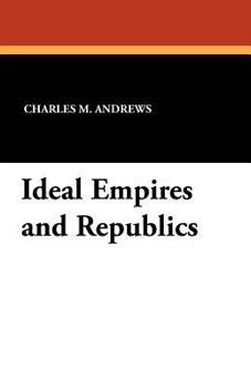 Paperback Ideal Empires and Republics Book