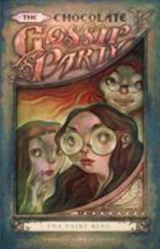 The Chocolate Gossip Party (The Fairy Ring, #1)