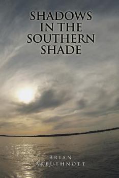 Paperback Shadows in the Southern Shade Book