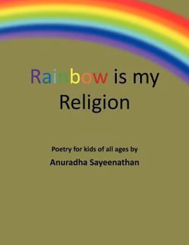 Paperback Rainbow Is My Religion Book