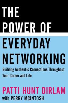 Paperback The Power of Everyday Networking Book