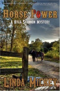 Paperback Horse Power: A Kyle Shannon Mystery Book