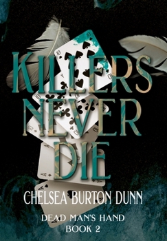 Killers Never Die (Dead Man's Hand)