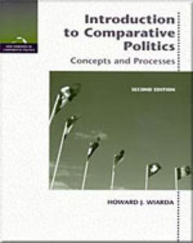 Paperback Introduction to Comparative Politics: Concepts and Processes Book