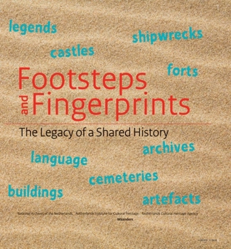 Hardcover Footsteps and Fingerprints: The Legacy of a Shared History Book