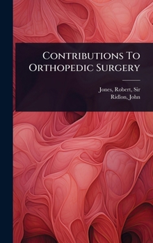 Hardcover Contributions To Orthopedic Surgery Book