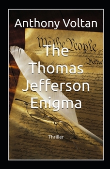 The Thomas Jefferson Enigma (Sonny Louwert)