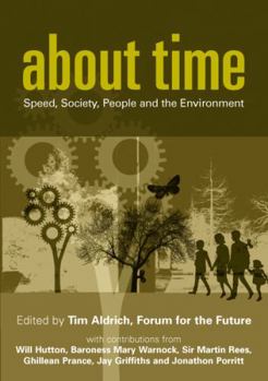 Paperback About Time: Speed, Society, People and the Environment Book