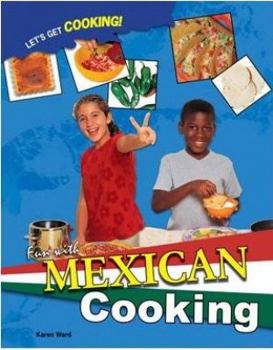 Fun with Mexican Cooking