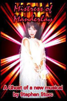 Paperback Mistress of Manderlay: A Ghost of a New Musical Book
