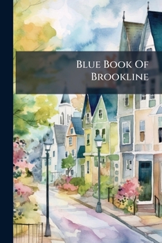 Paperback Blue Book Of Brookline Book