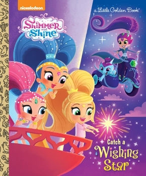 Hardcover Catch a Wishing Star (Shimmer and Shine) Book