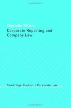 Corporate Reporting and Company Law - Book  of the Cambridge Studies in Corporate Law