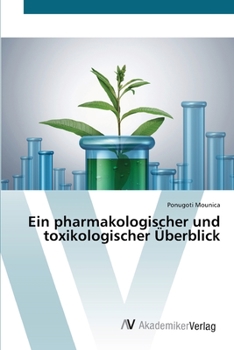 Paperback Ein pharmakologischer und toxikologischer Überblick [German] Book
