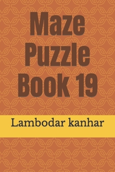Maze Puzzle Book 19