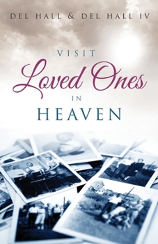 Paperback Visit Loved Ones In Heaven Book