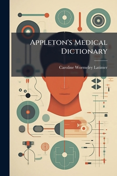 Appleton's Medical Dictionary