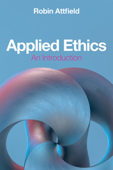 Paperback Applied Ethics: An Introduction Book