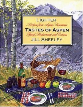 Paperback Lighter Tastes of Aspen: Recipes from Aspen/Snowmass' Finest Restaurants and Caterers Book