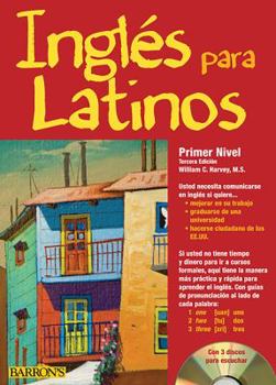 Paperback Ingles Para Latinos, Primer Nivel / English for Latinos, Level 1 [With 3 CDs] Book