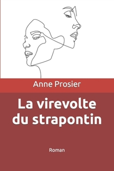 Paperback La virevolte du strapontin: Roman [French] Book