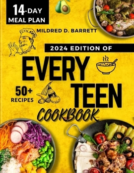 Paperback Every Teen Cookbook 2024: Fast everyone meal Book