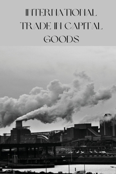 Paperback International Trade In Capital Goods Book