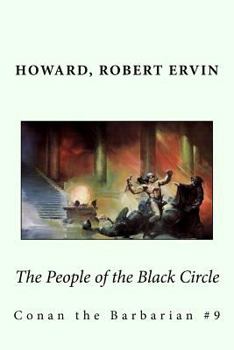 Paperback The People of the Black Circle: Conan the Barbarian #9 Book