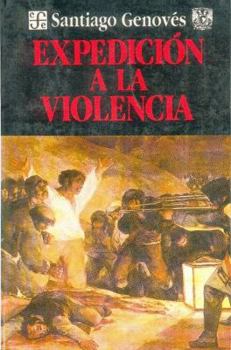 Paperback Expedicin a la Violencia [Spanish] Book