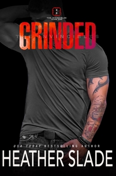 Grinded - Book #3 of the Invincibles