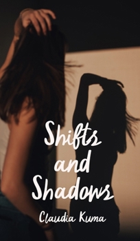 Hardcover Shifts and Shadows Book