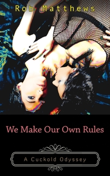 Paperback We Make Our Own Rules Book