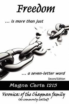Freedom... Is More Than Just a Seven-Letter Word
