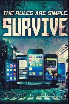 Paperback The Rules Are Simple: Survive Book