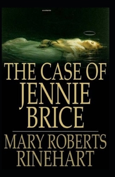 Paperback The Case of Jennie Brice Illustrated Book