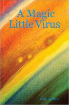 Paperback A Magic Little Virus Book