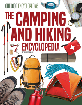 Library Binding Camping and Hiking Encyclopedia Book