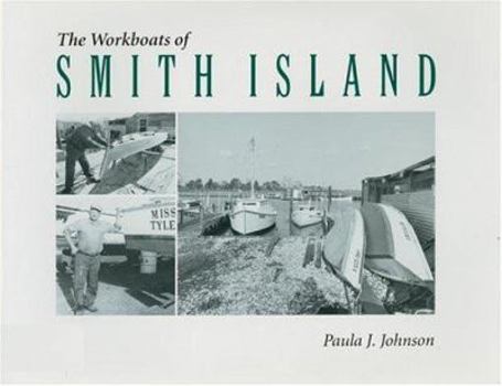 Hardcover The Workboats of Smith Island Book