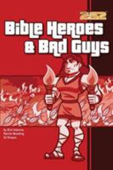 Paperback Bible Heroes& Bad Guys Book