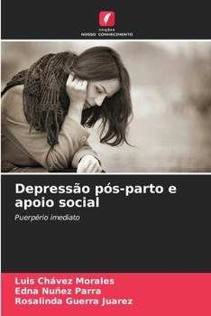 Paperback Depressão pós-parto e apoio social [Portuguese] Book