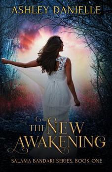 Paperback The New Awakening Salama Bandari (Safe Haven) Series Book One Book