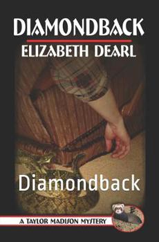 Paperback A Taylor Madison Mystery: Diamondback Book