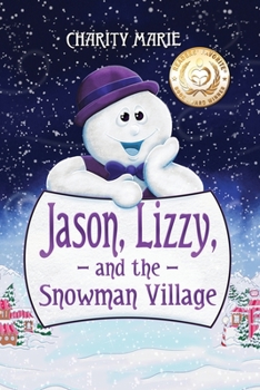 Paperback Jason, Lizzy and the Snowman Village Book