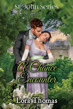 A Chance Encounter - Book #10 of the St. John