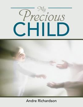 Paperback My Precious Child Book